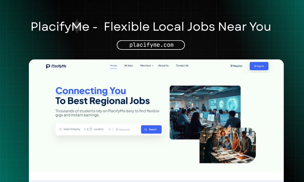 PlacifyMe - Flexible Local Jobs Near You